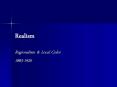Realism PowerPoint PPT Presentation