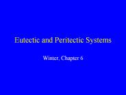 Eutectic and Peritectic Systems