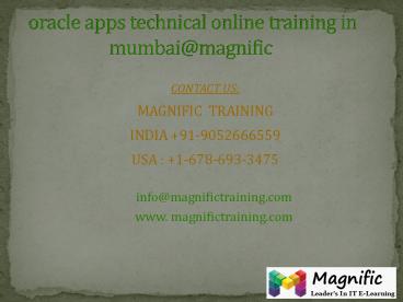 oracle apps technical online training in mumbai@magnific