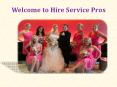 Know How Easy is to Avail the Services of Hire Service Pros