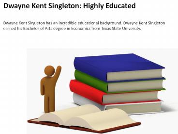 Dwayne Kent Singleton