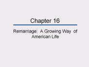 Remarriage: A Growing Way of American Life