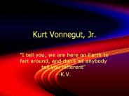 Kurt Vonnegut, Jr.