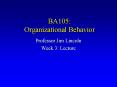BA105: Organizational Behavior PowerPoint PPT Presentation