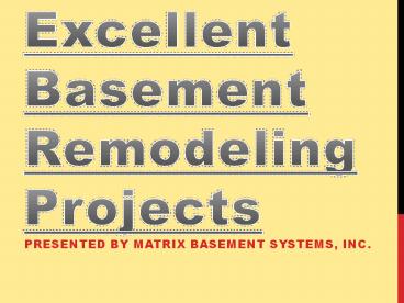 Excellent Basement Remodeling Projects By Matrix Basement Chicago
