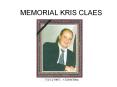 MEMORIAL KRIS CLAES PowerPoint PPT Presentation