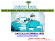 World’s Most Advanced Robotic Surgery in India