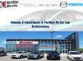 Mazda 3 Hatchback: A Perfect fit for Car Enthusiasts