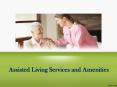 Assisted Living Services and Amenities PowerPoint PPT Presentation