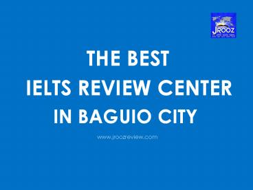 The Best IELTS Review Center in Baguio