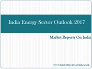 India Energy Sector Outlook 2017