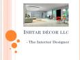 Ishtaar Decor Interior Design Company Dubai PowerPoint PPT Presentation