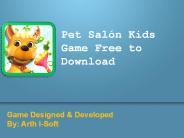 Pet Salon Kids Game FREE to Download