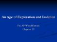 An Age of Exploration and Isolation PowerPoint PPT Presentation