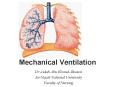 Mechanical Ventilation PowerPoint PPT Presentation