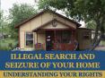 Illegal Search and Seizure of your Home PowerPoint PPT Presentation