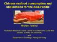 Chinese seafood consumption and implications for the Asia-Pacific PowerPoint PPT Presentation