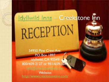 Idyllwild Inns – Creekstone Inn