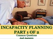 Incapacity Planning Part 1