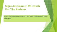 Signs Are Source Of Growth For The Business