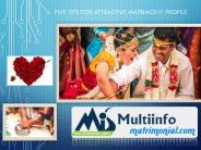 Five Tips to create attracive Matrimony profile