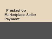 Prestashop Marketplace Seller Payment