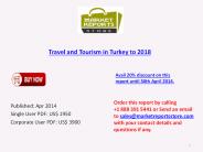 Turkey Travel and Tourism Market by 2018