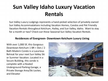Sun Valley Idaho Luxury Vacation Rentals