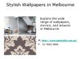 Stylish Removable Wallpaper For Homes in Melbourne