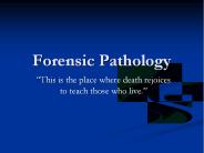 Forensic Pathology