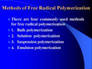 Methods of Free Radical Polymerization