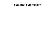 LANGUAGE AND POLITICS