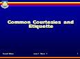 Common Courtesies and Etiquette PowerPoint PPT Presentation
