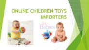 ONLINE CHILDREN TOYS IMPORTERS
