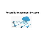 Record Management Systems