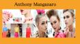 Anthony Manganaro- Fashion Designer With Unique Skills PowerPoint PPT Presentation
