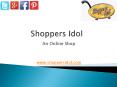Online Shopping in Dubai - ShoppersIdol.com