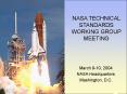 NASA TECHNICAL STANDARDS PROGRAM PowerPoint PPT Presentation