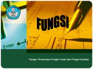 Fungsi, Persamaan Fungsi Linear dan Fungsi Kuadrat