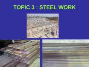 TOPIC 3 : STEEL WORK