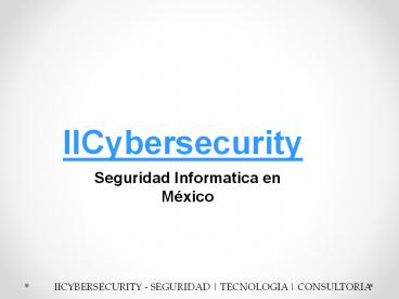 Seguridad Informatica en México