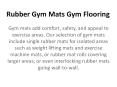 Rubber Gym Mats Gym Flooring PowerPoint PPT Presentation