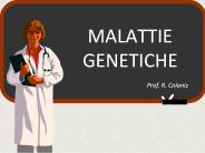 MALATTIE GENETICHE