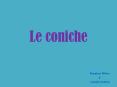 Le coniche PowerPoint PPT Presentation