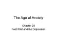 The Age of Anxiety PowerPoint PPT Presentation