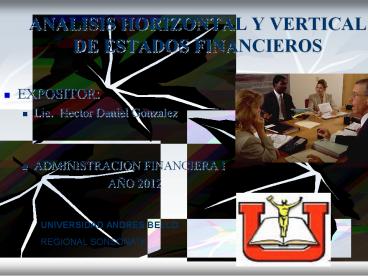 ANALISIS HORIZONTAL Y VERTICAL DE ESTADOS FINANCIEROS