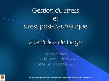 Gestion du stress et stress post-traumatique  
