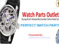 Importance Of Watch Parts PowerPoint PPT Presentation