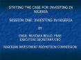 STATING THE CASE FOR INVESTING IN NIGERIA SESSION ONE: INVESTING IN NIGERIA PowerPoint PPT Presentation