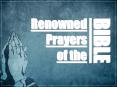 Renowned Prayers of the PowerPoint PPT Presentation
